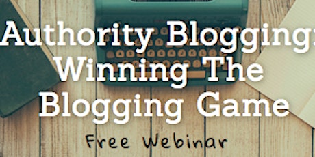 Authority Blogging: Winning The Blogging Game primary image