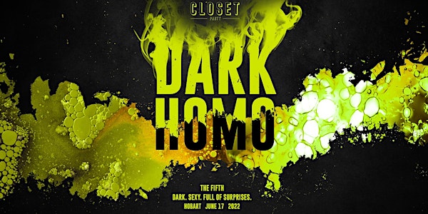 Dark Homo 2022