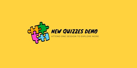 New Quizzes Live Demo tickets