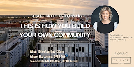 VillageWorks x Oona Kankkunen: This is How you build your Community primary image