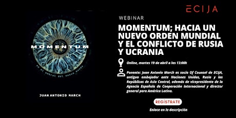 Imagen principal de Momentum; hacia un nuevo orden mundial y el conflicto de Rusia y Ucrania