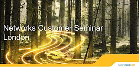 Networks Customer Seminar - London tickets