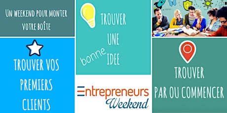 Montez votre boîte en 1 weekend. Entrepreneurs Weekend Bruxelles  primärbild