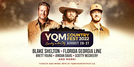 YQM Country Fest 2022 tickets
