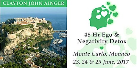48 Hr Ego & Negativity Detox with Clayton John Ainger primary image