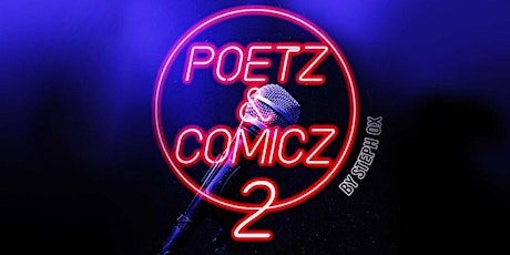 POETZ & COMICZ 2 tickets