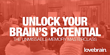 In-Person Memory Masterclass On How to Unlock Your Brain’s Potential tickets
