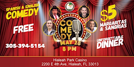 Comedy Show  with English & Spanish Comedians In Hialeah Park Casino tickets