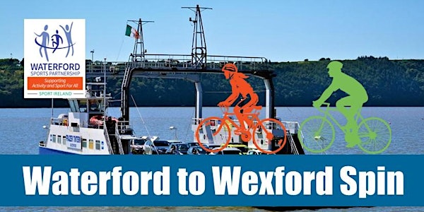 30K Waterford to Wexford Cycle ( via Passage East Car Ferry)