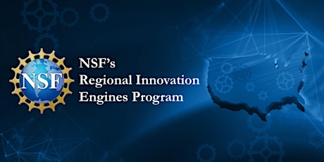 Webinar: Introduction to the NSF Regional Innovation Engines Program bilhetes