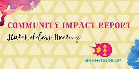 Community Impact Report | Stakeholders Meeting tickets