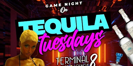 Game Night on Tequila Tuesdays tickets