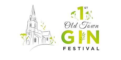 1st Old Town Gin Festival tickets