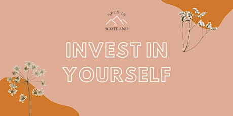 GALS: Invest in Yourself tickets