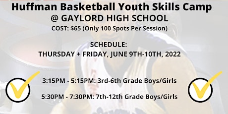 Gaylord Huffman Basketball Camp - June 9-10 tickets