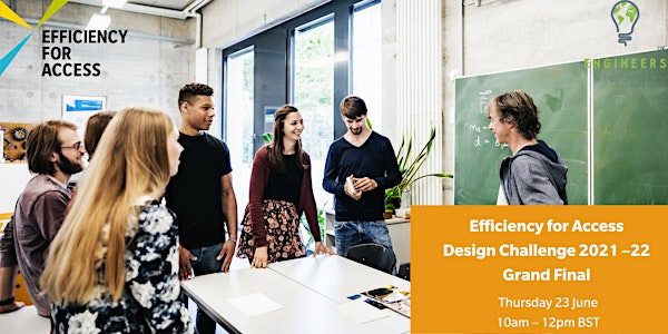 Efficiency for Access Design Challenge 2021–22 Grand Final