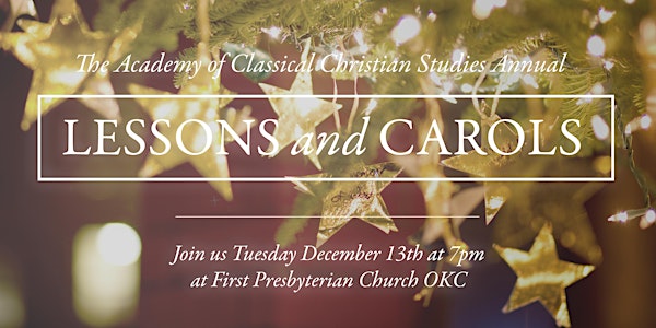 The Academy's Lessons & Carols