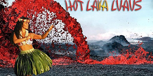 Hot Lava Luau