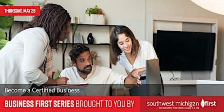 Business First Series | Become a Certified Business tickets
