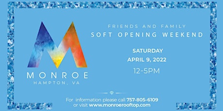 Family and Friends Soft Opening - Invite Only