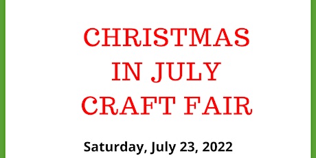 Christmas in July Craft Fair tickets
