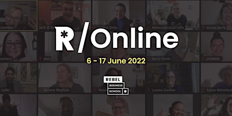 Rebel Nationwide - Online Business Course June 2022 tickets