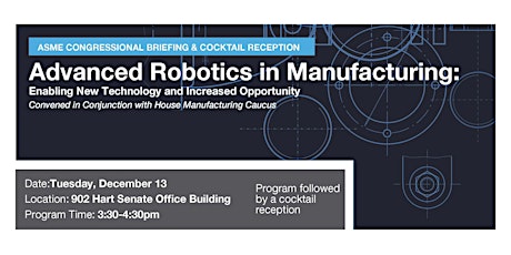 Congressional Briefing on Advanced Robotics in Manufacturing primary image