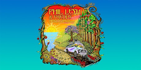 Phil Lesh & Friends tickets
