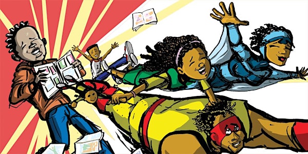 Schomburg's 5th Annual Black Comic Book Festival: Jan 13-14, 2017