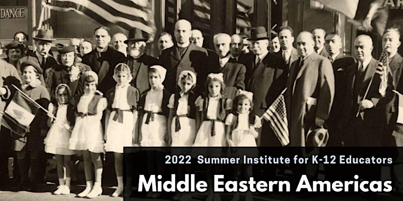 K12 Summer Institute: Middle Eastern Americas