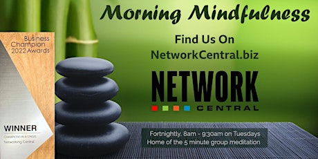 4N Morning Mindfulness - Business Networking with a Mindful Twist tickets