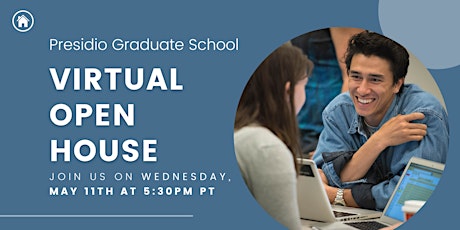 Presidio Graduate School Virtual Open House