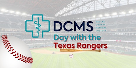 DCMS Day with the Texas Rangers