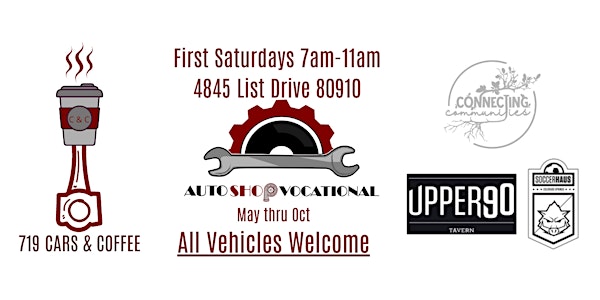 719 Cars & Coffee-First Saturdays by AutoShop Vocational at The SoccerHaus