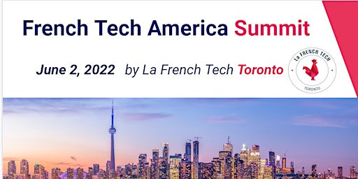French Tech America Summit - Toronto