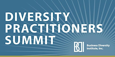 Diversity Practitioners Summit  May 18, 2022 primary image