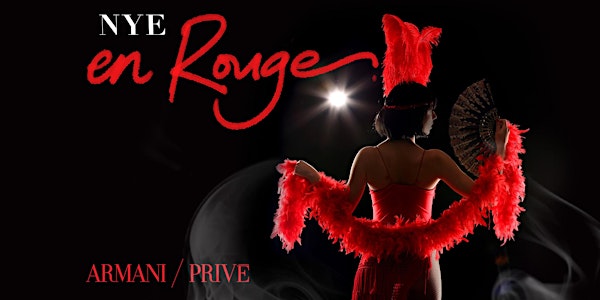 NYE en Rouge at Armani/Privé