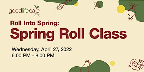 Roll Into Spring - Spring Roll Class primary image