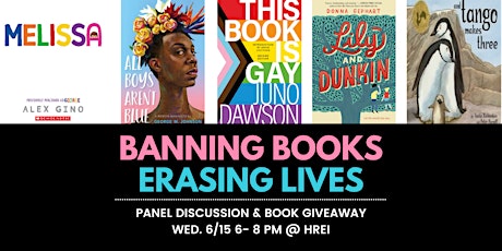 Banning Books, Erasing Lives: Panel Discussion and Book Giveaway tickets