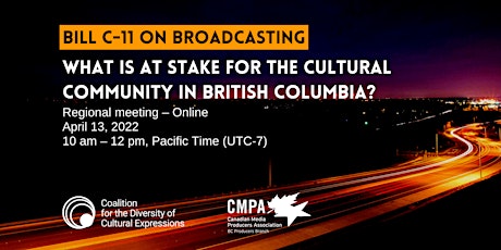 Bill C-11: What is at stake for the cultural community in British Columbia?