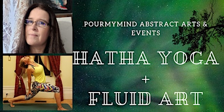 Hatha Yoga + Fluid Art in Rockland tickets