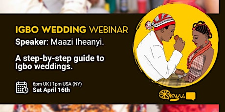 Webinar: A Guide to Igbo Weddings
