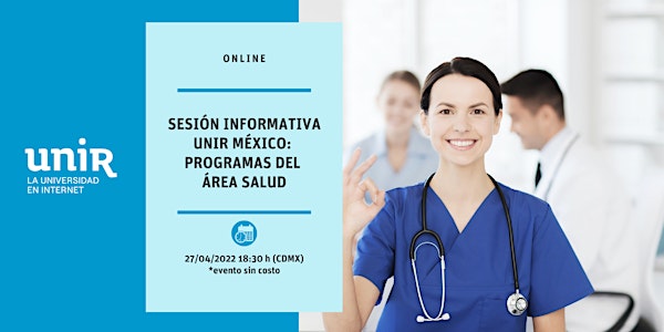 Sesión Informativa Salud UNIR México