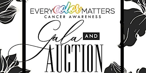 Every Color Matters Gala & Auction 2022