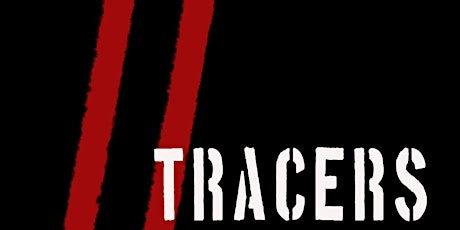 TRACERS tickets