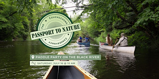 Passport to Nature: Paddle Party on The Black River