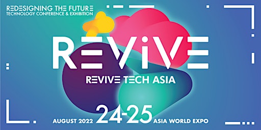 Revive Tech Asia 2022