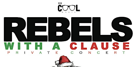 REBELS WITH A CLAUSE: Private Hip Hop Show primary image