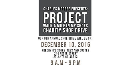 Charles McCree Presents...The 9th Annual Walk A Mile In My Shoes primary image