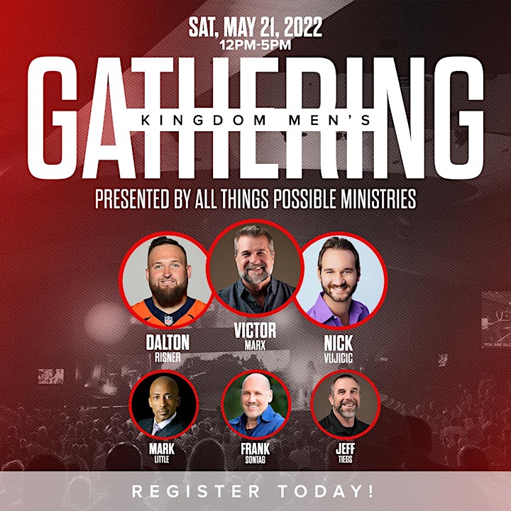 
		All Things Possible presents: Kingdom Men's Gathering 2022 image
